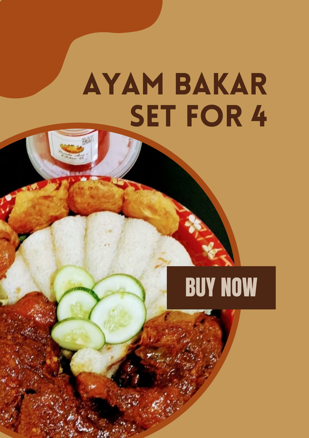 AYAM BAKAR SET FoR 4 PAX