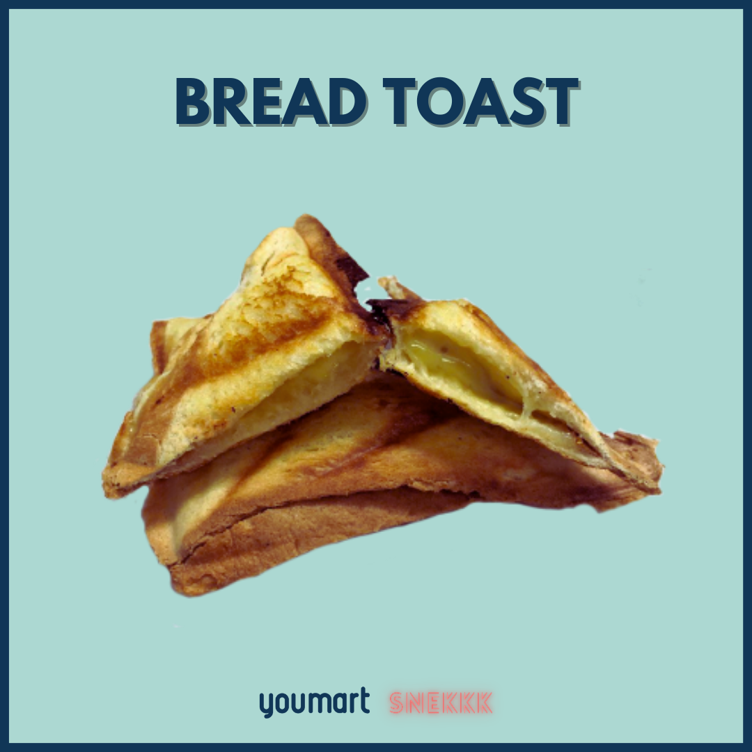 Bread Toast