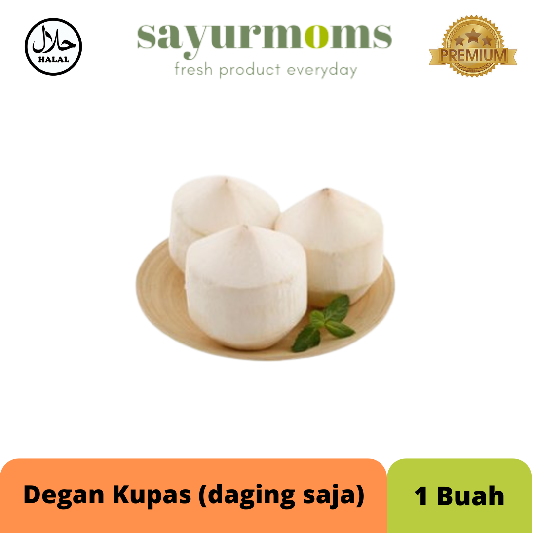 Degan kupas (daging saja) 1 buah