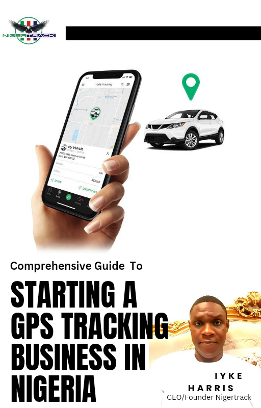 How To Start GPS Tracking Business in Nigeria 