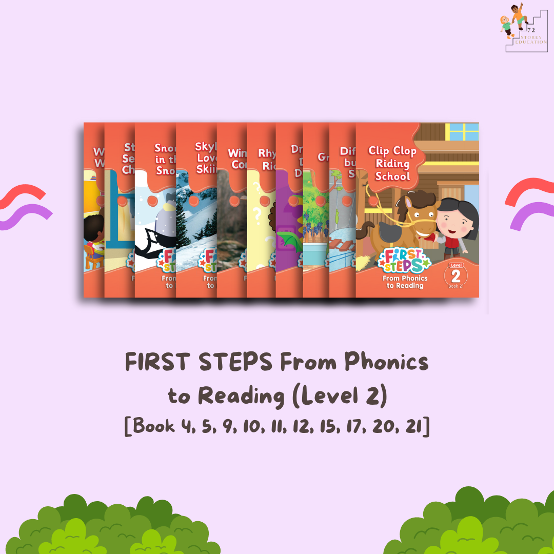 FIRST STEPS From Phonics to Reading