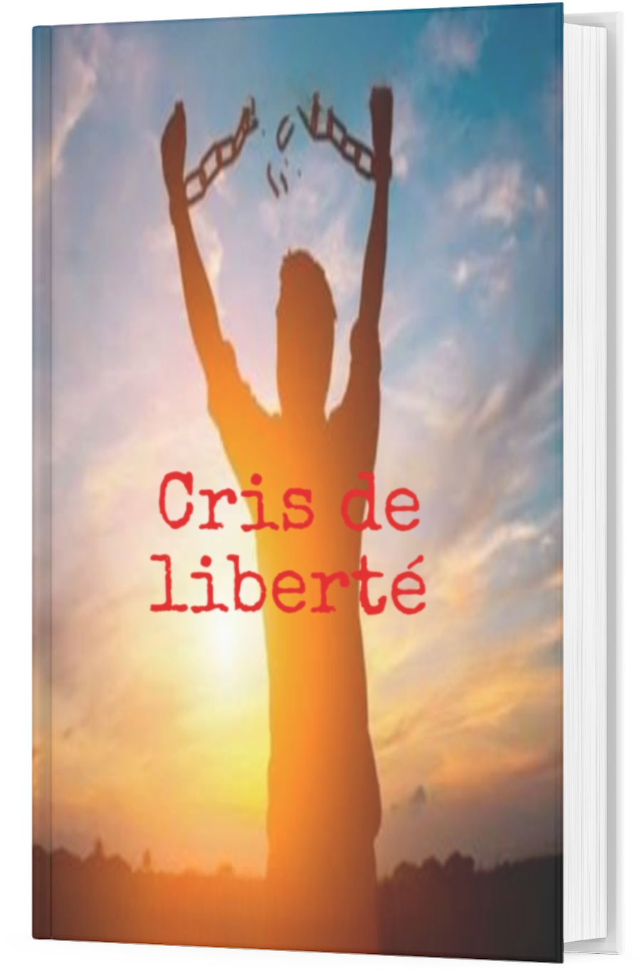 Cris de Liberté