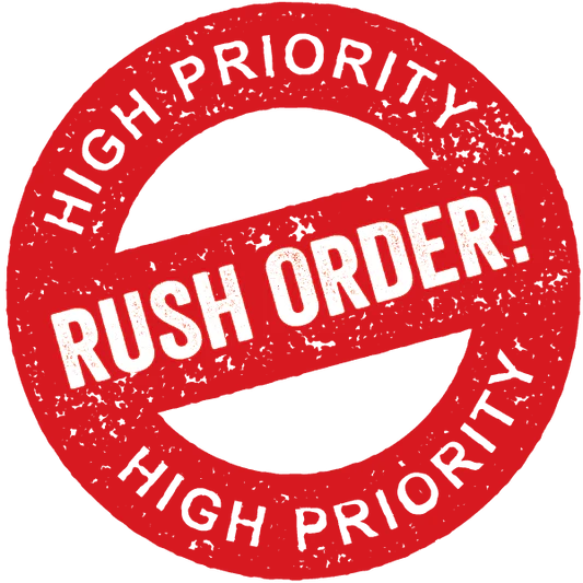 RUSH ORDER