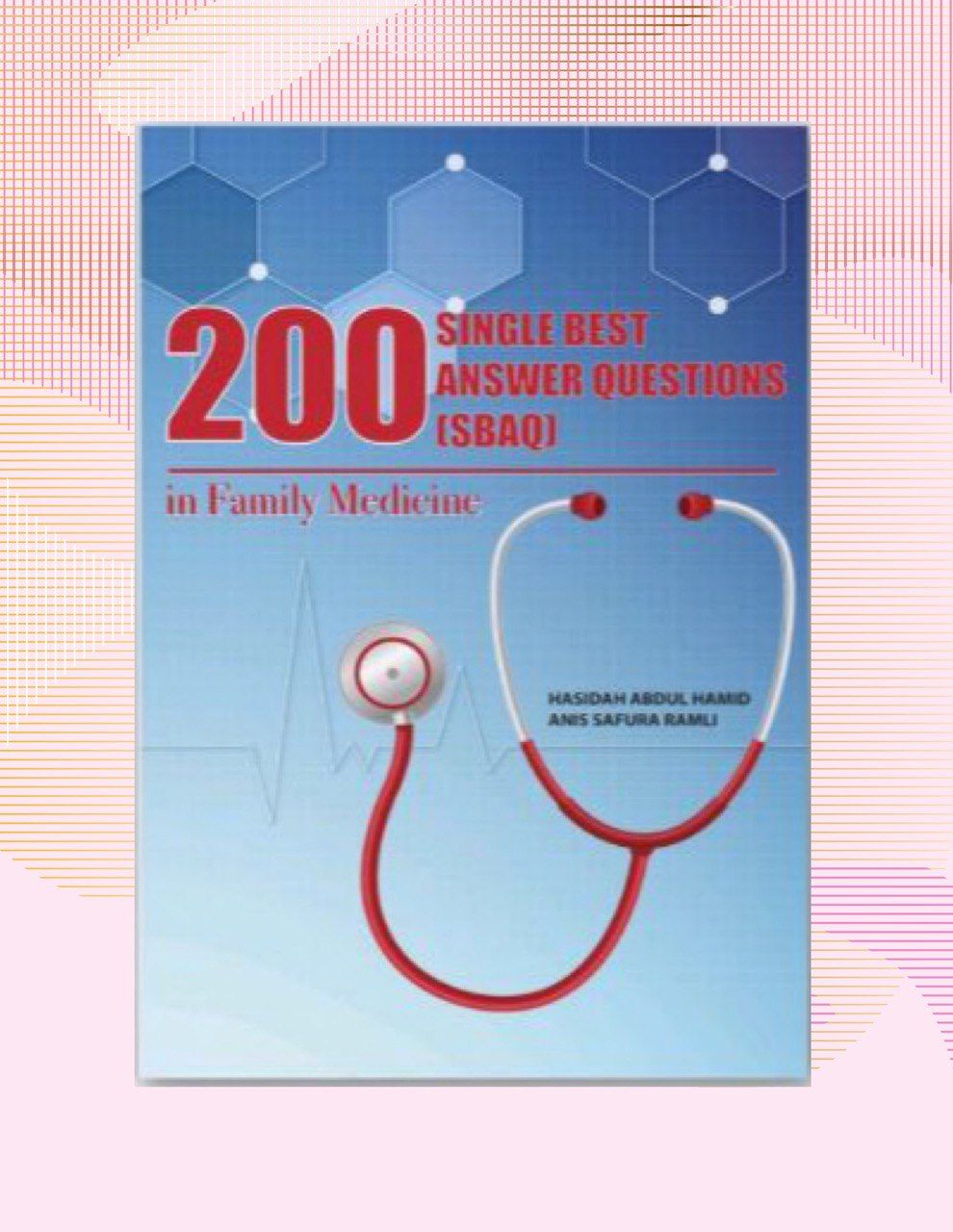 200 SBAQ IN FAMILY MEDICINE