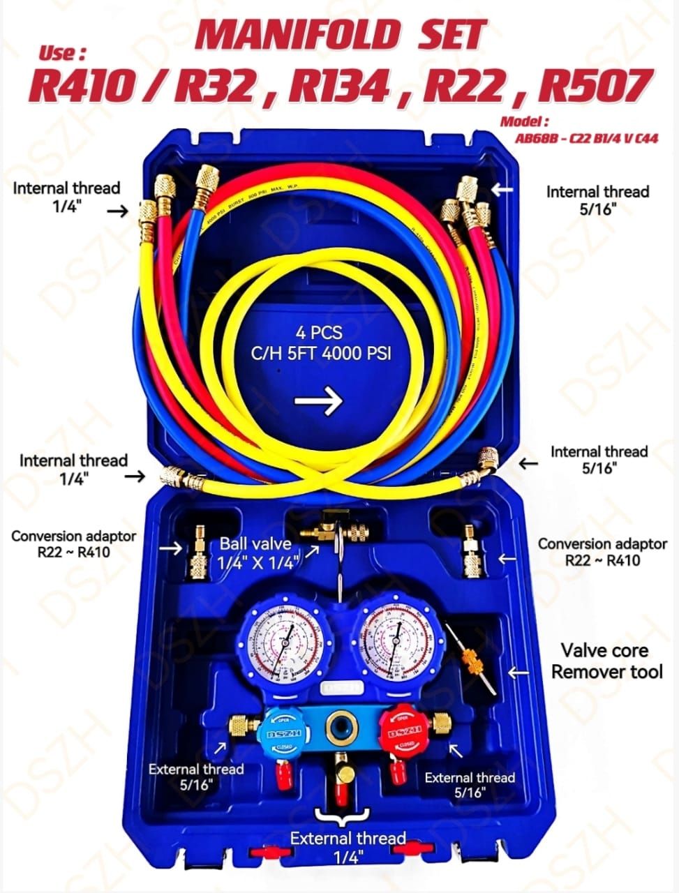 MANIFOLD SET - R410 / R32 , R134 , R22 , R507 (MODEL: AB68B - C22 B1/4 V C44)