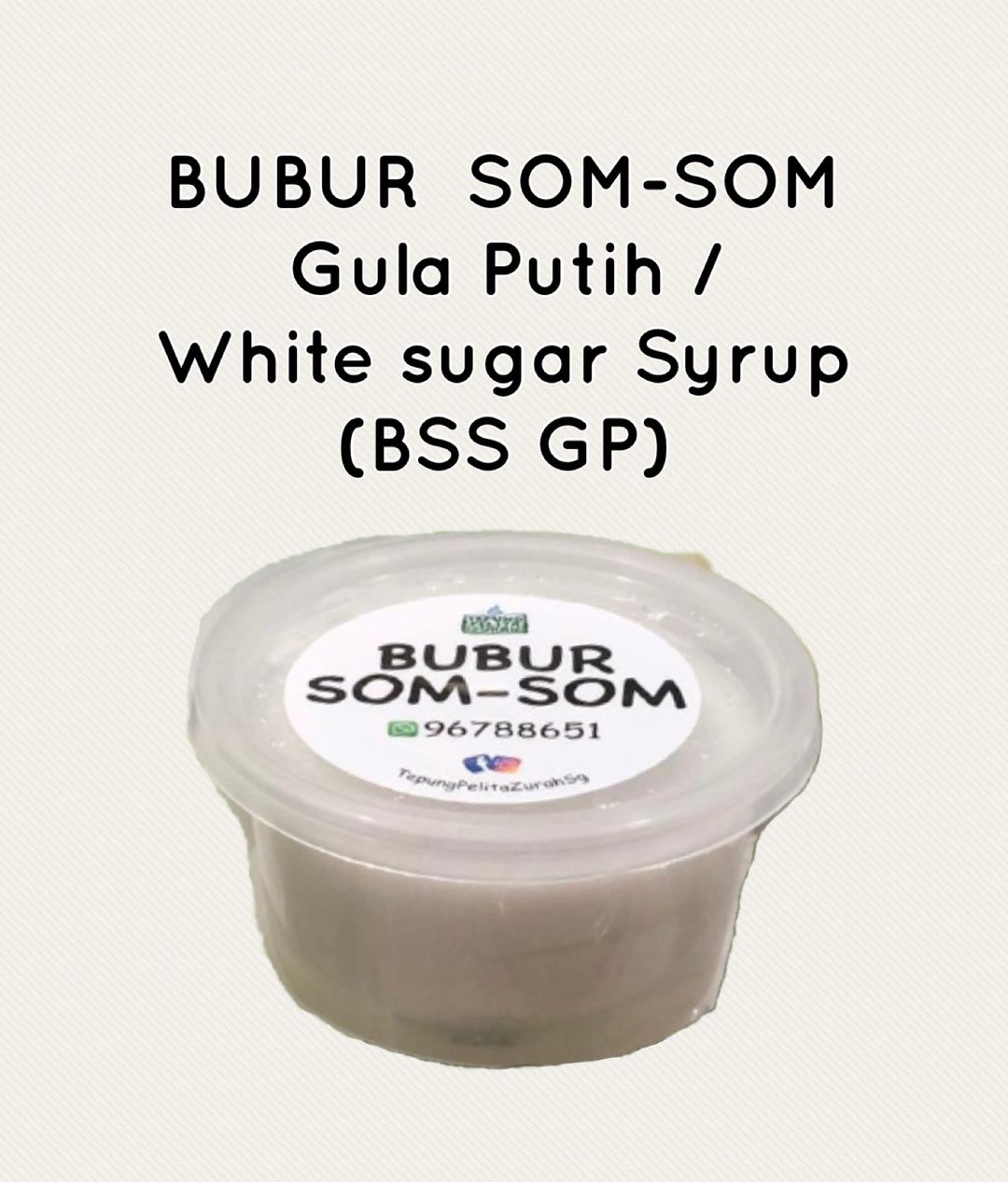 ▫️ 25pcs small tub Bubur Som-Som GP