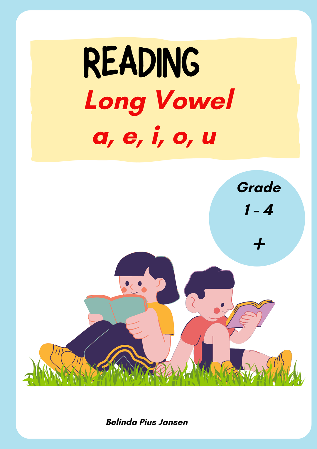 Long Vowels a, e, i, o u