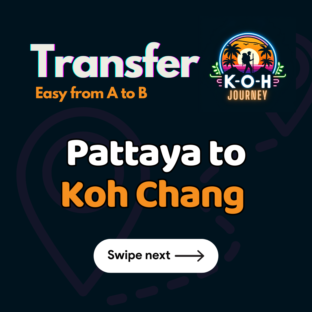 Pattaya to Koh Chang 