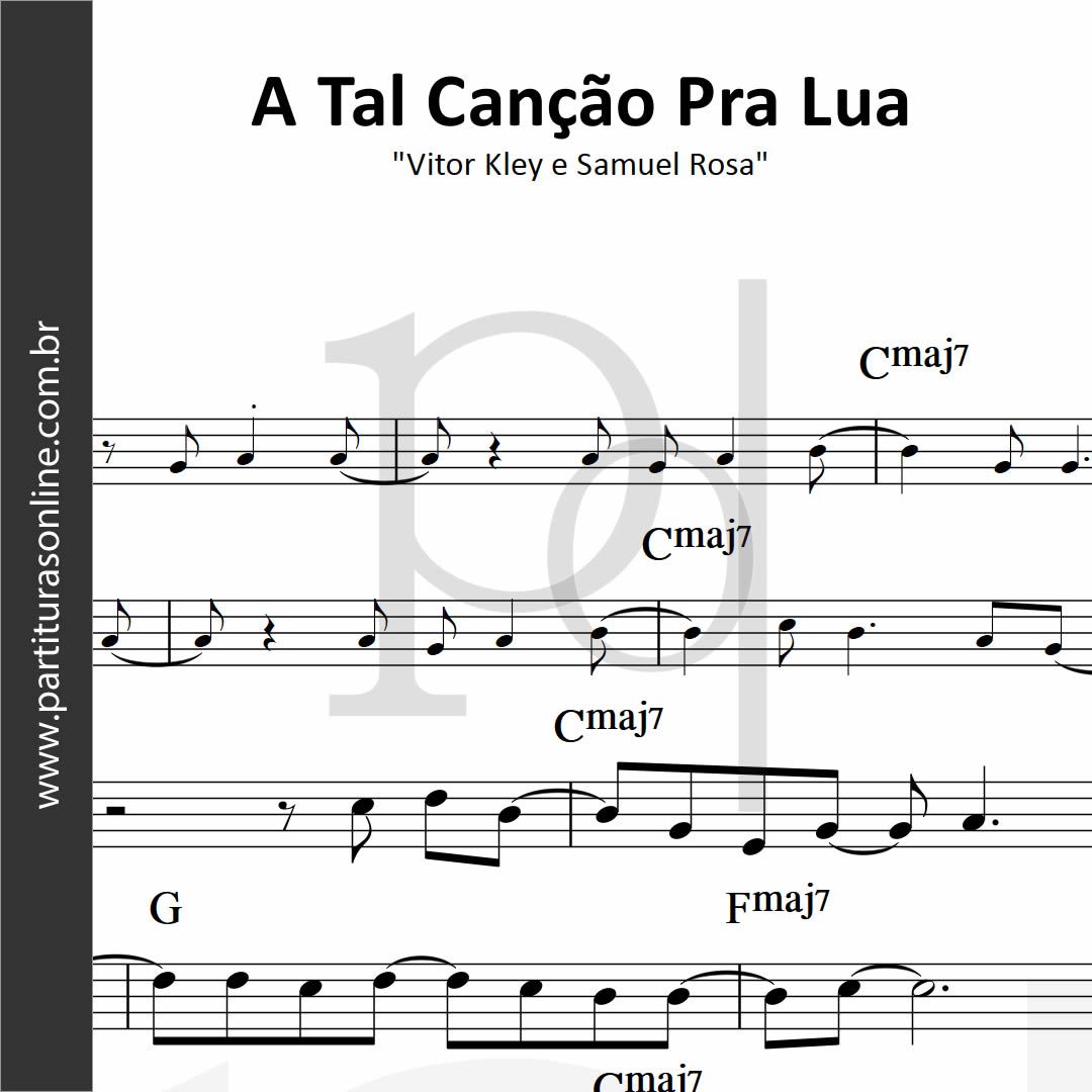 A Tal Canção Pra Lua • Vitor Kley e Samuel Rosa