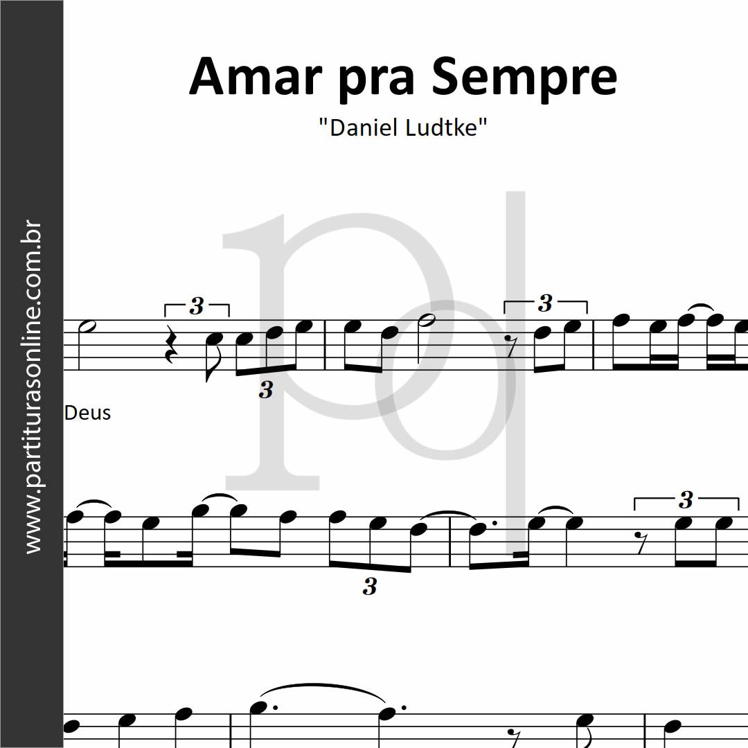 Amar pra Sempre • Daniel Ludtke