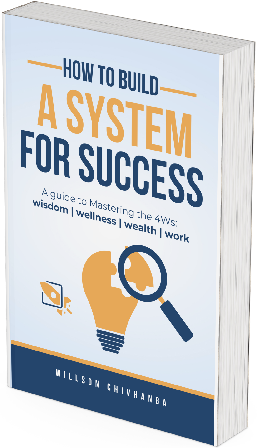 How to build a system for Success Workbook