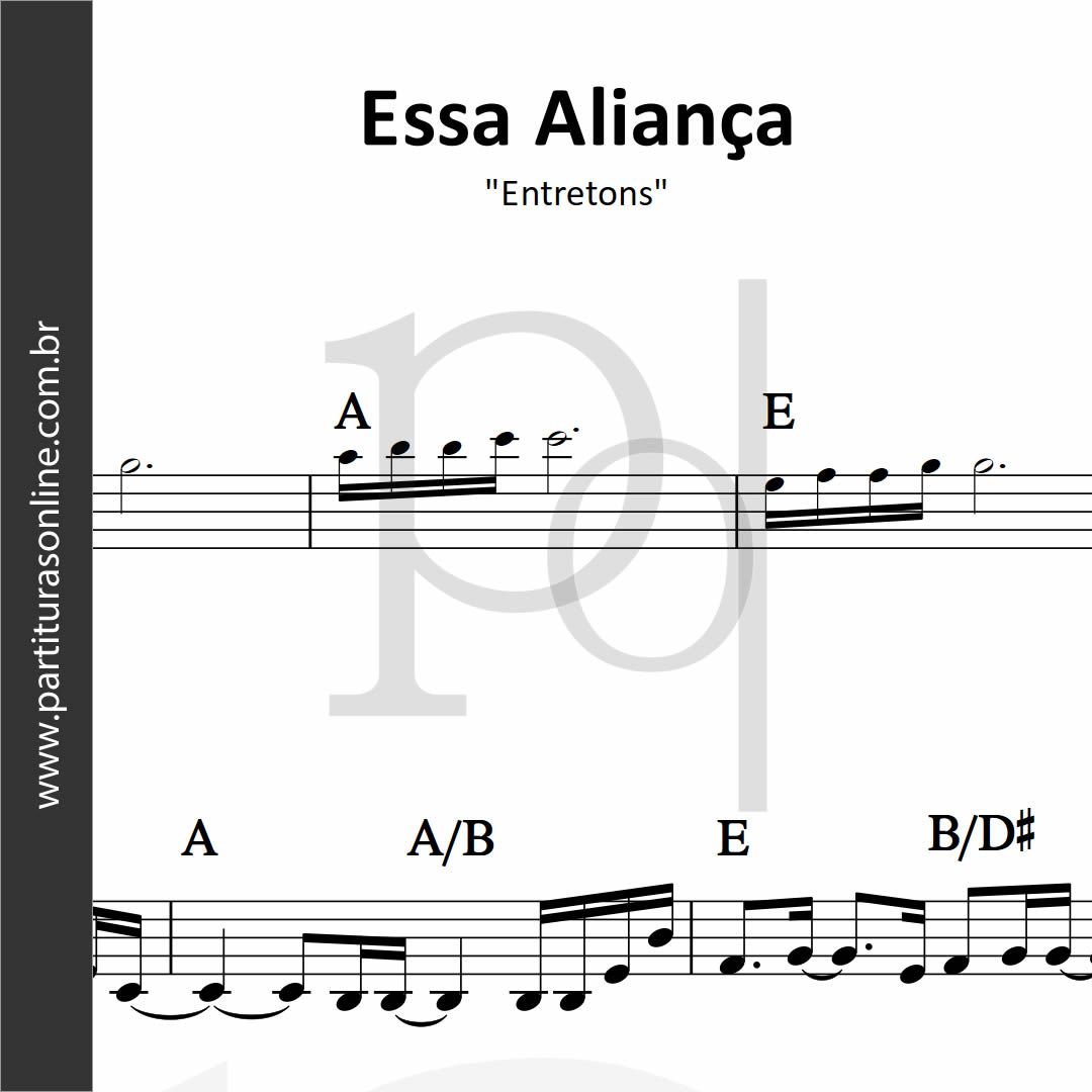 Essa Aliança • Entretons