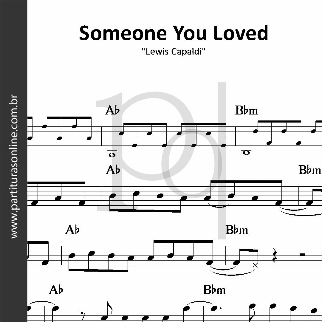 Someone You Loved • Lewis Capaldi
