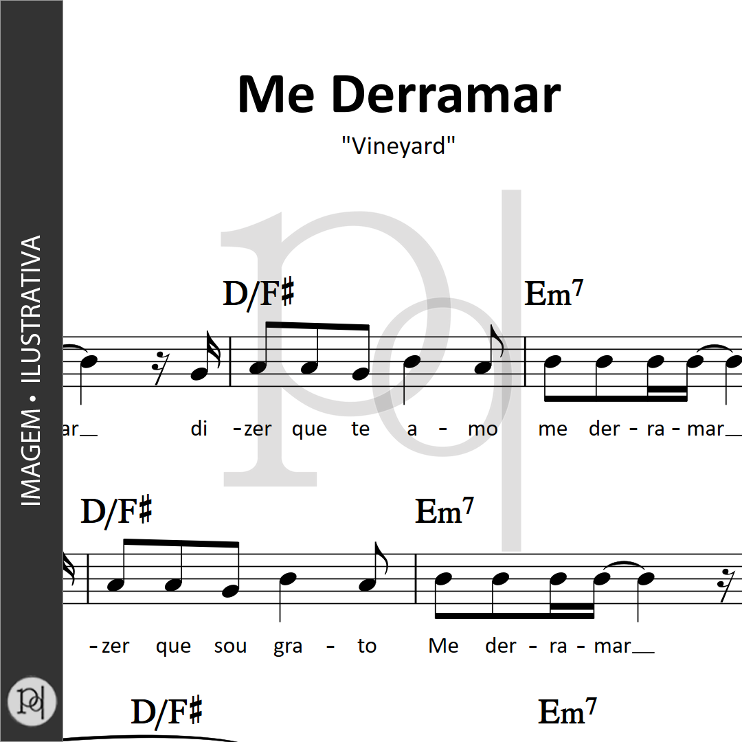 Me Derramar • Vineyard 