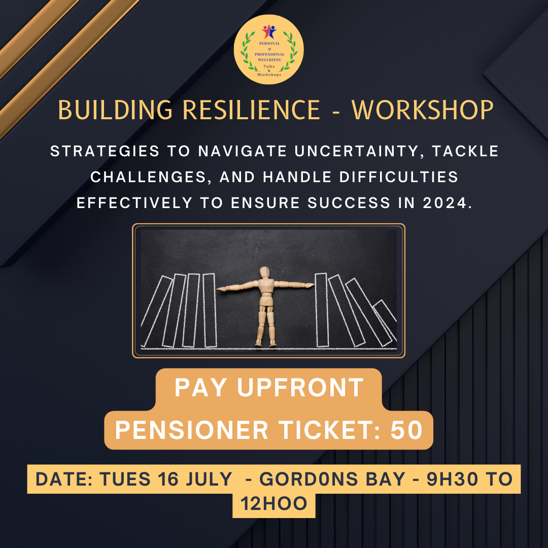 RESILIENCE WORKSHOP GORDONS BAY: UPFRONT PAYMENT- PENSIONER  TICKET 