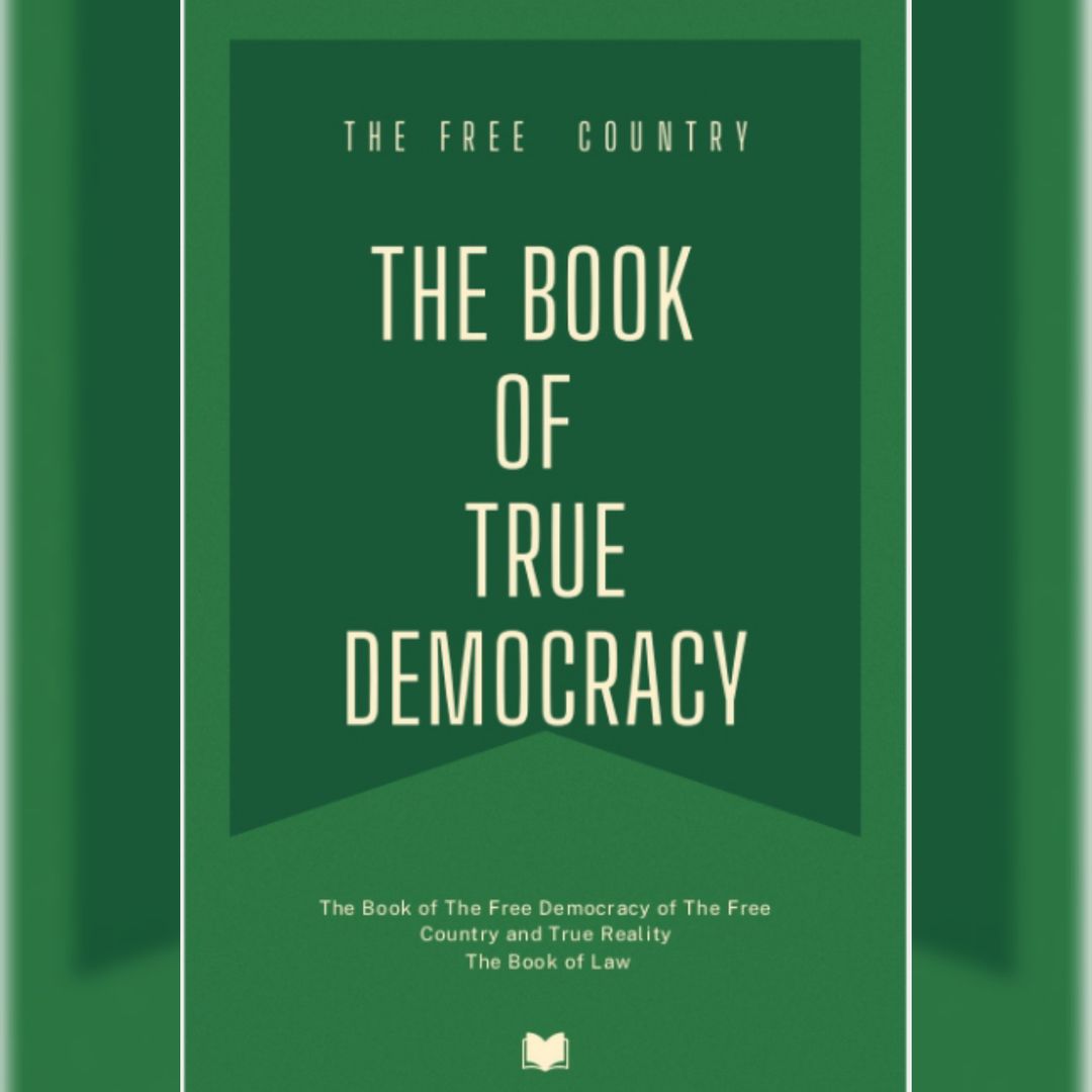 The Book of True Democracy