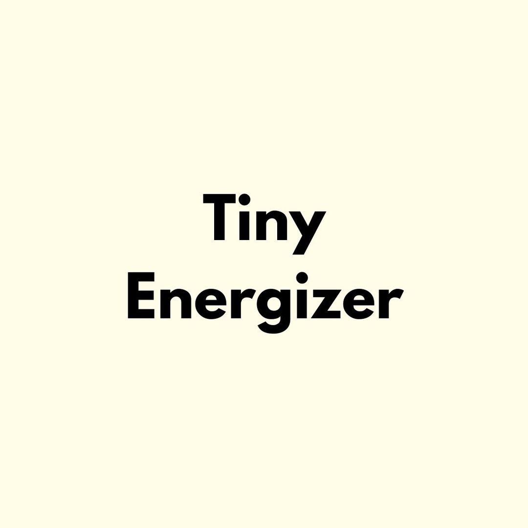 Tiny Energizer