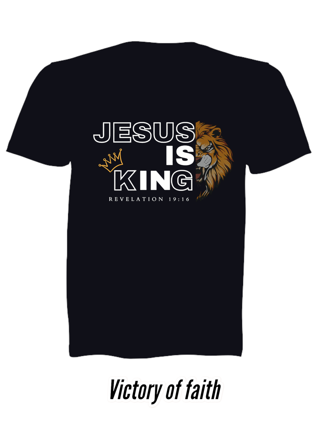 JESUS IS KING Shirt