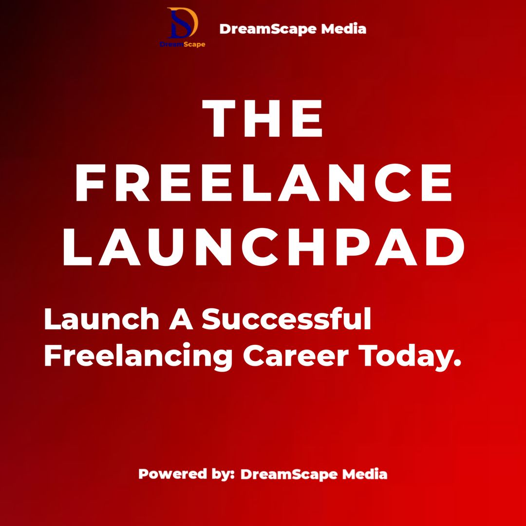 THE FREELANCE LAUNCHPAD