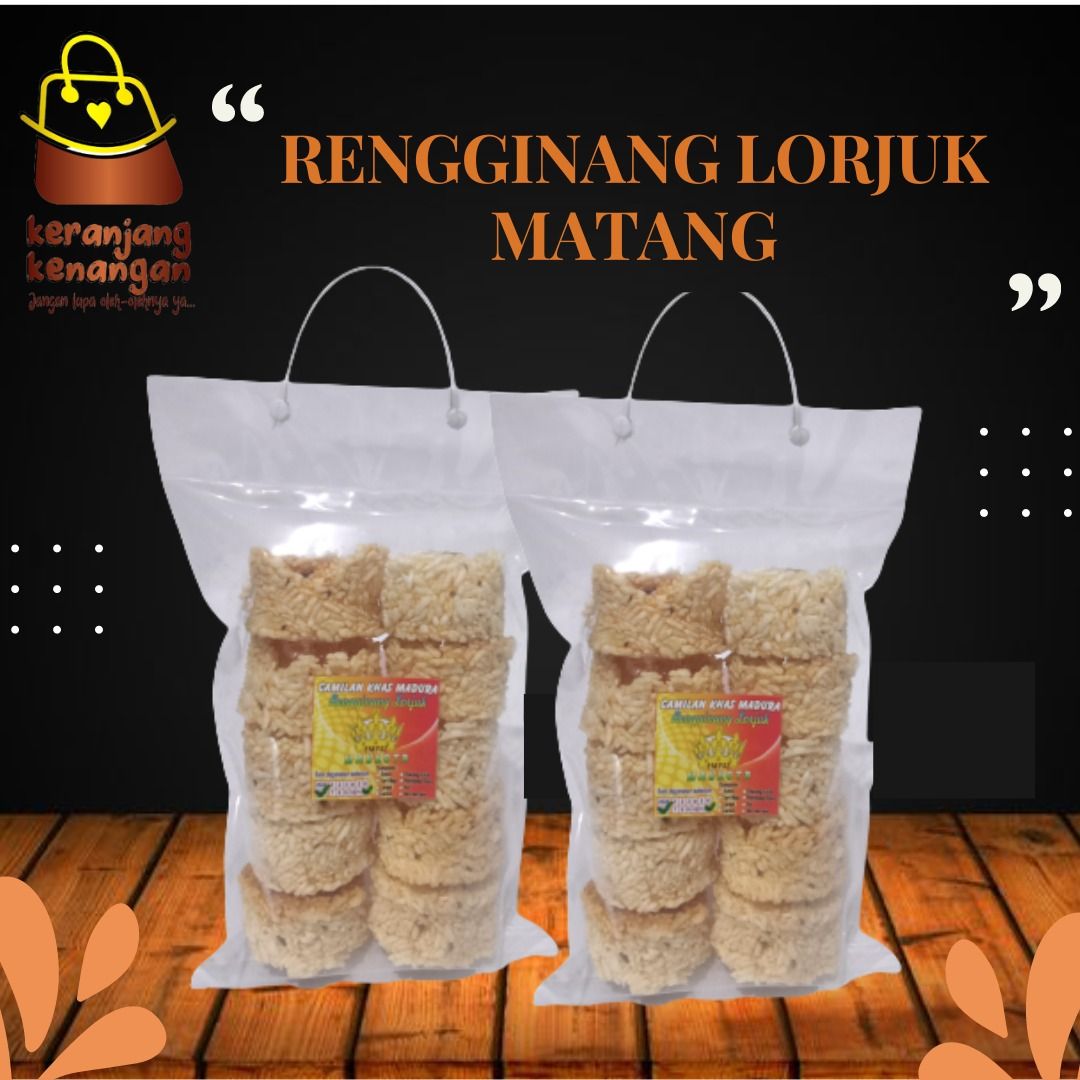 RENGGINANG LORJUK MATANG