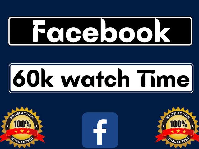 60k Facebook watch minutes 