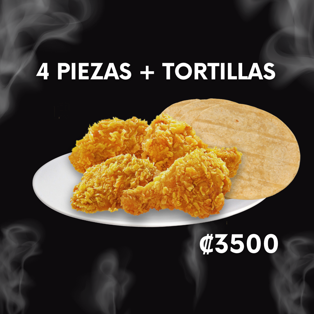 4 piezas + tortillas