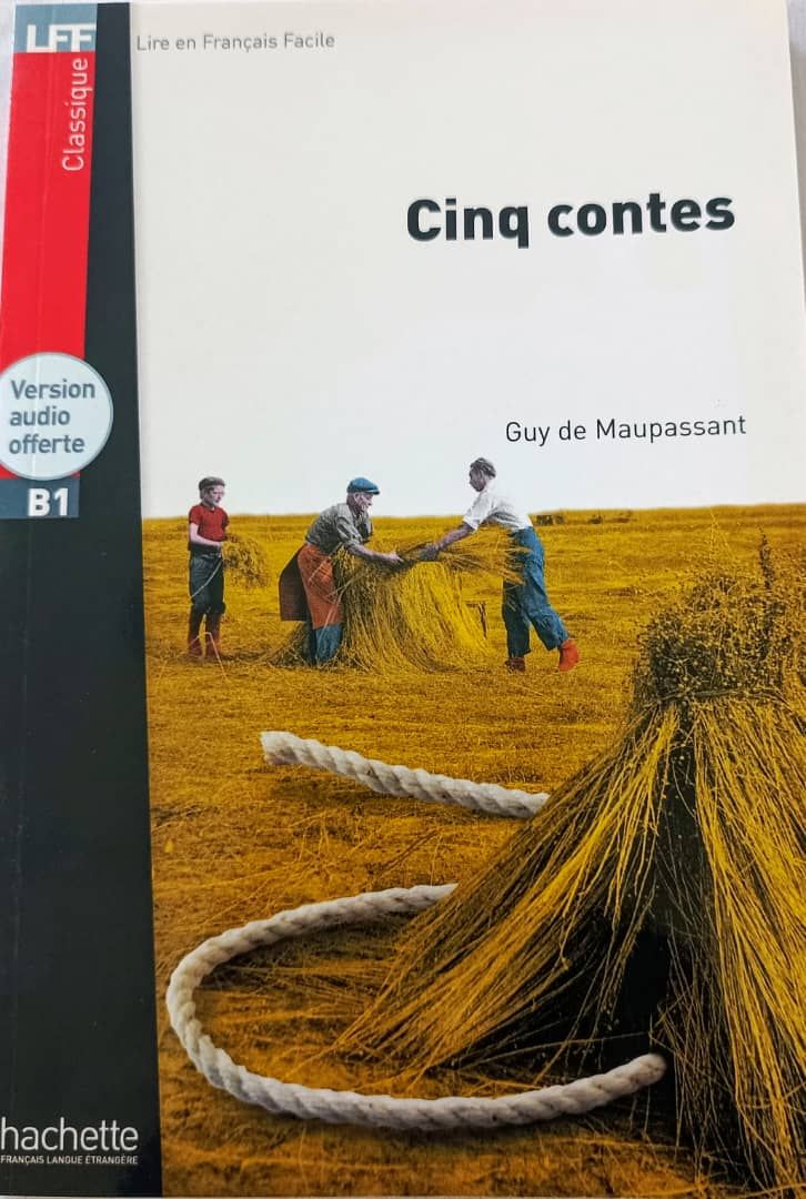 CINQ CONTES (Guy de Maupassant) - 4ieme