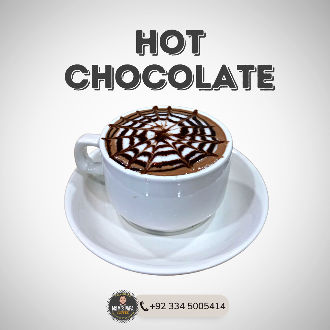 HOT CHOCOLATE