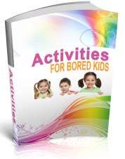 Activities For Bored Kids