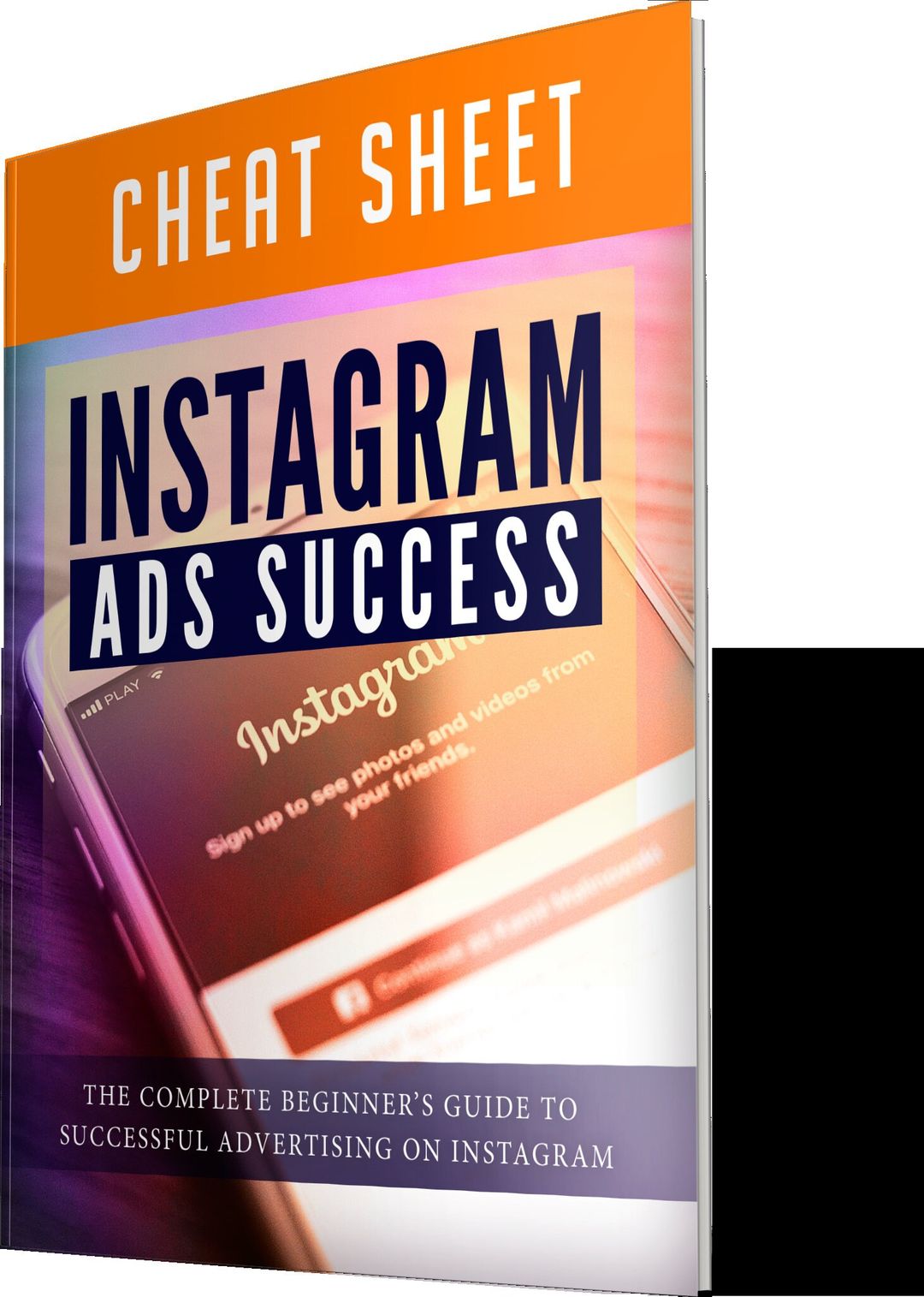 Instagram Ads Success -Cheat Sheet