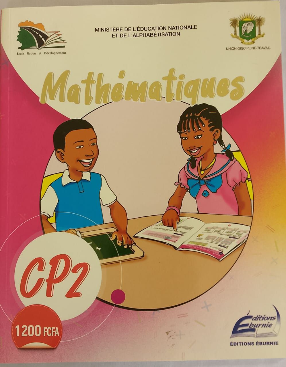 MATHÉMATIQUES CP2 (Editions Eburnie) - CP2