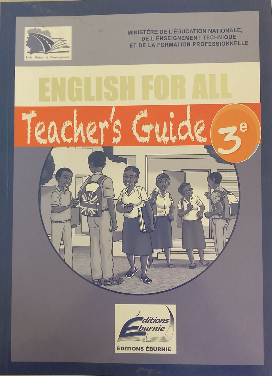 ENGLISH FOR ALL TEACHER'S GUIDE (Editions Eburnie) - 3ieme