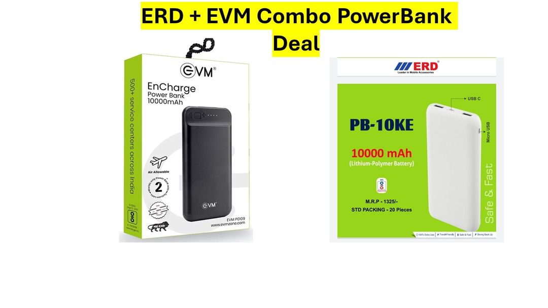 EVM (EnCharge) + ERD (PB10KE) 10000 mAh PowerBank Combo Deal