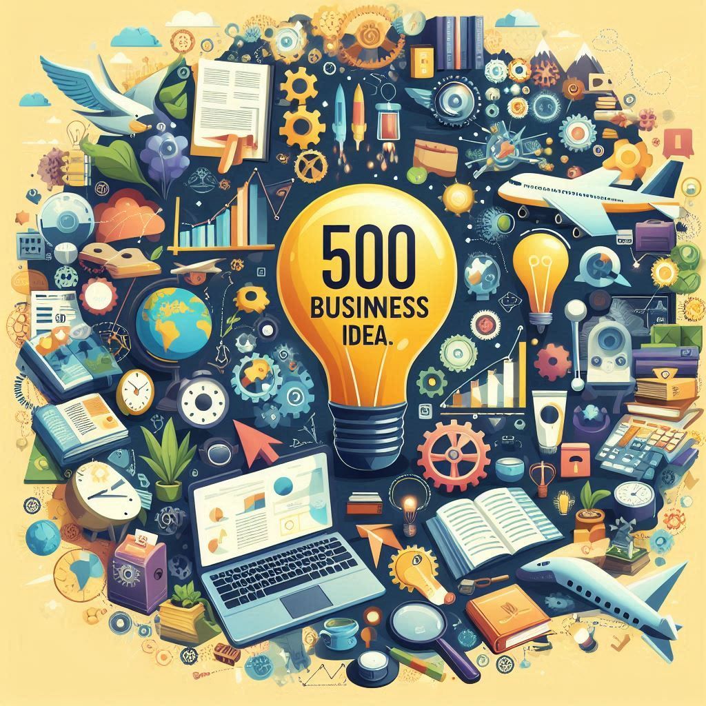 500 IDÉES DE BUSINESS POUR ENTREPRENDRE 