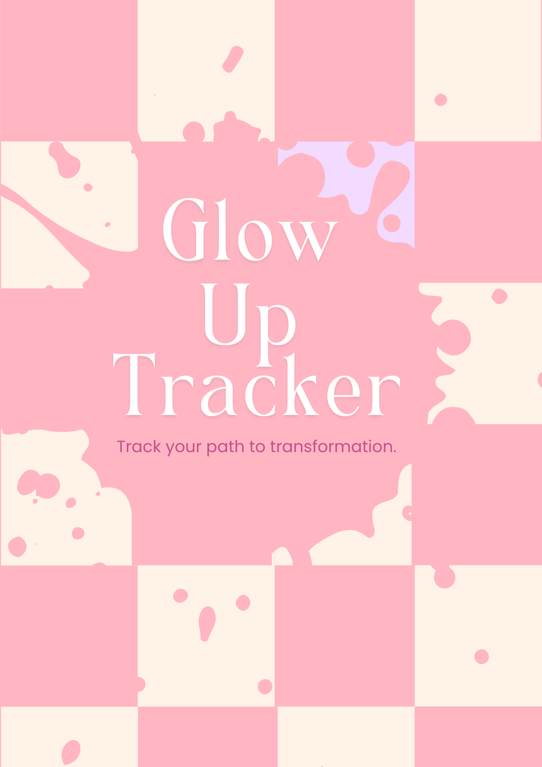 Glow Up Tracker