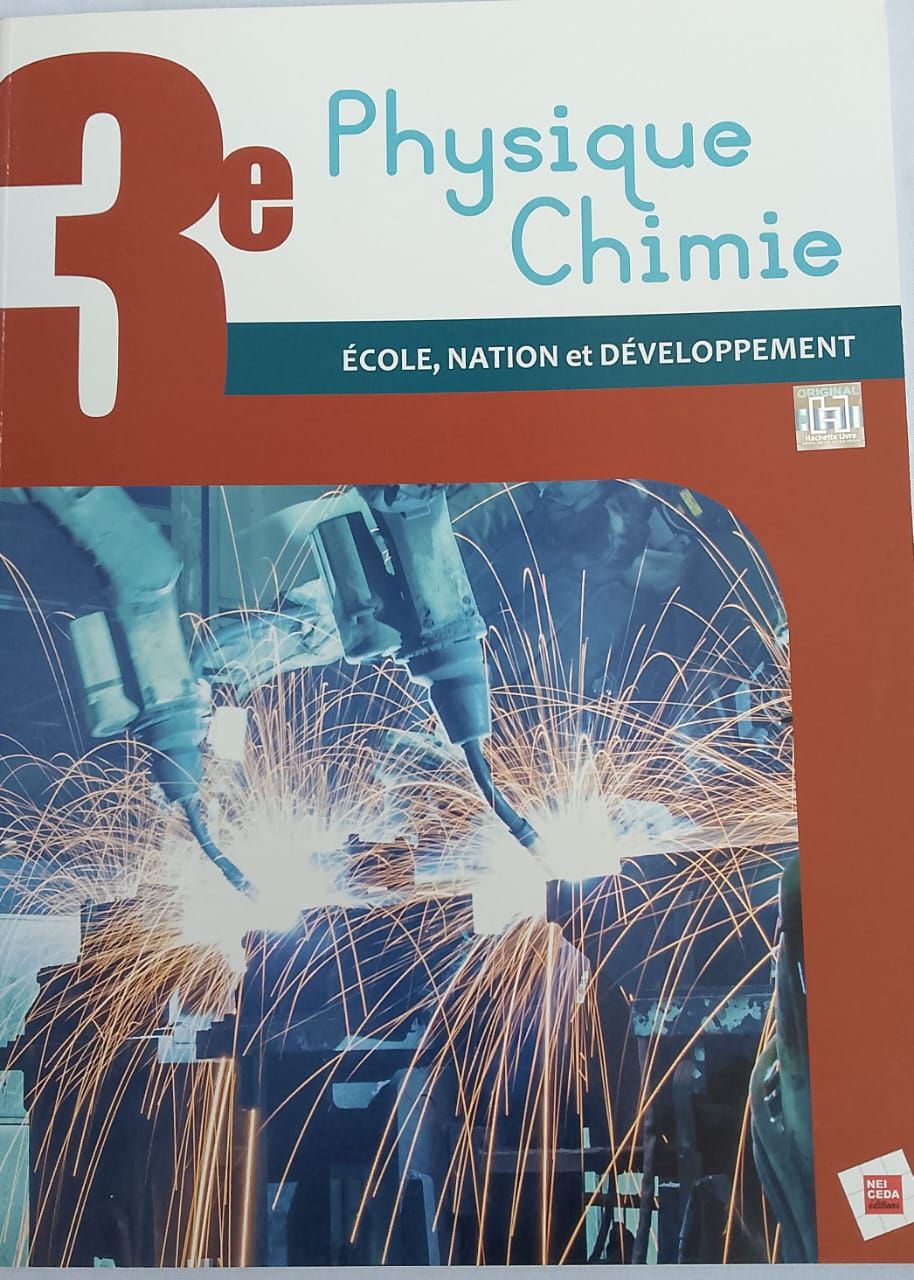 Physique/Chimie (Collection "Ecole, Nation et Développement")  - (Manuel) 3ieme