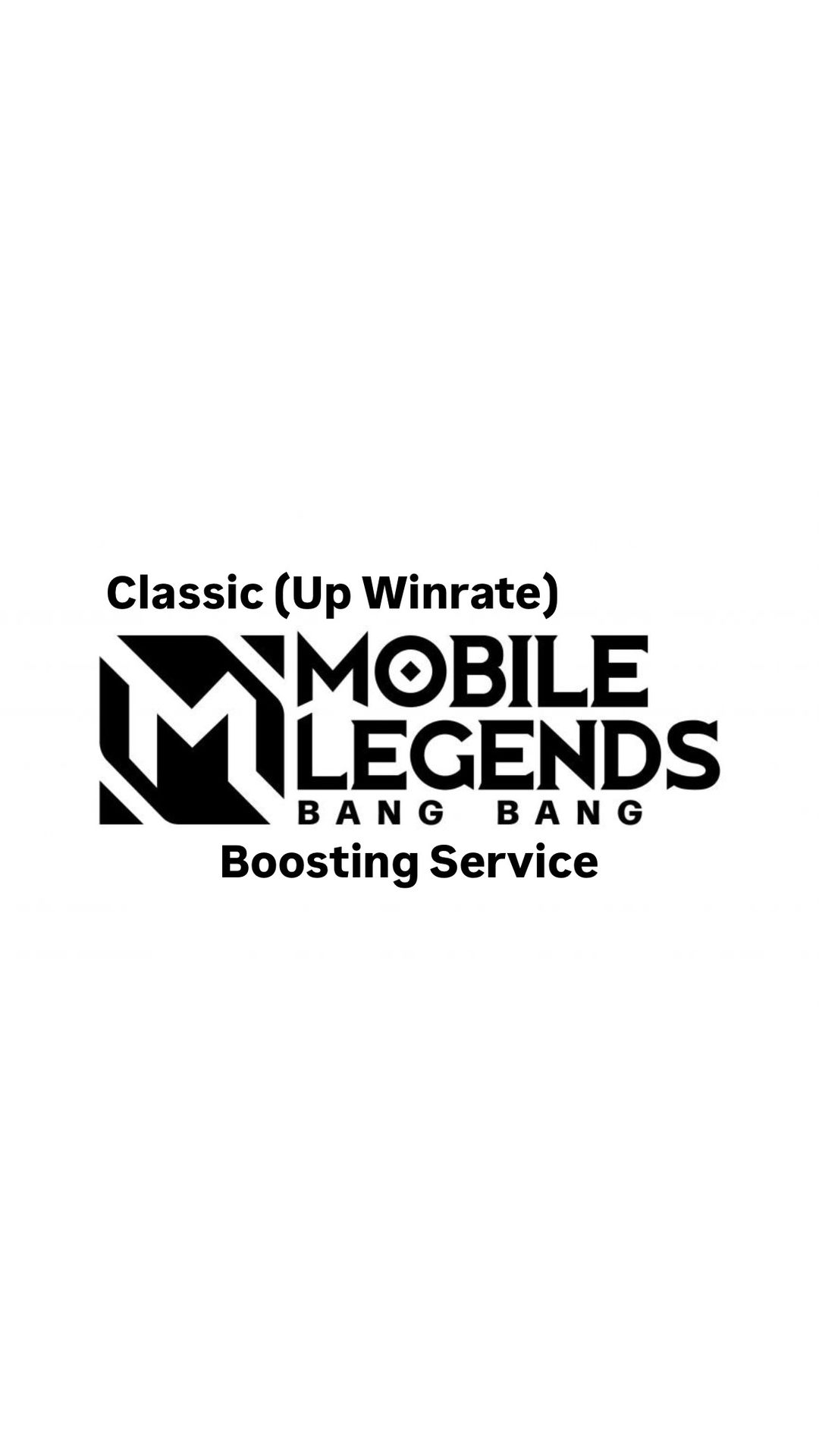 Mobile Legends Boosting (Classic)