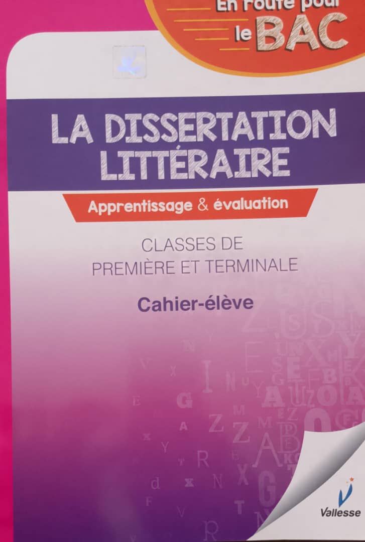 La Dissertation Litteraire (Valesse) - 2nd / 1ere / Tle