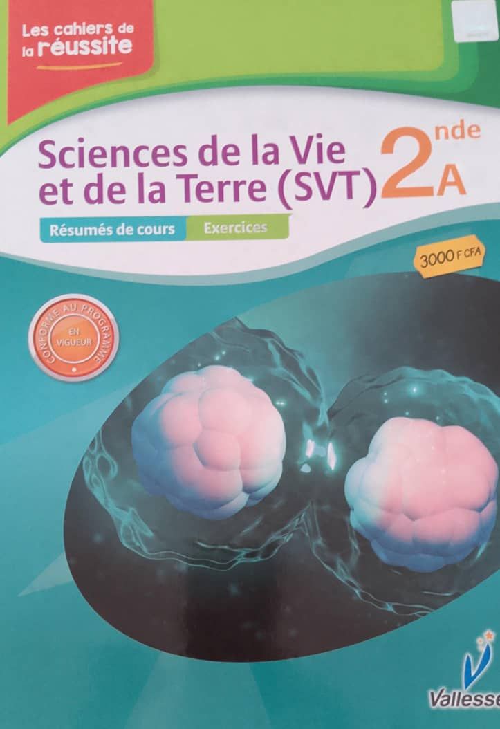SVT / Les Cahiers de la Réussite (Valesse) - 2nd A