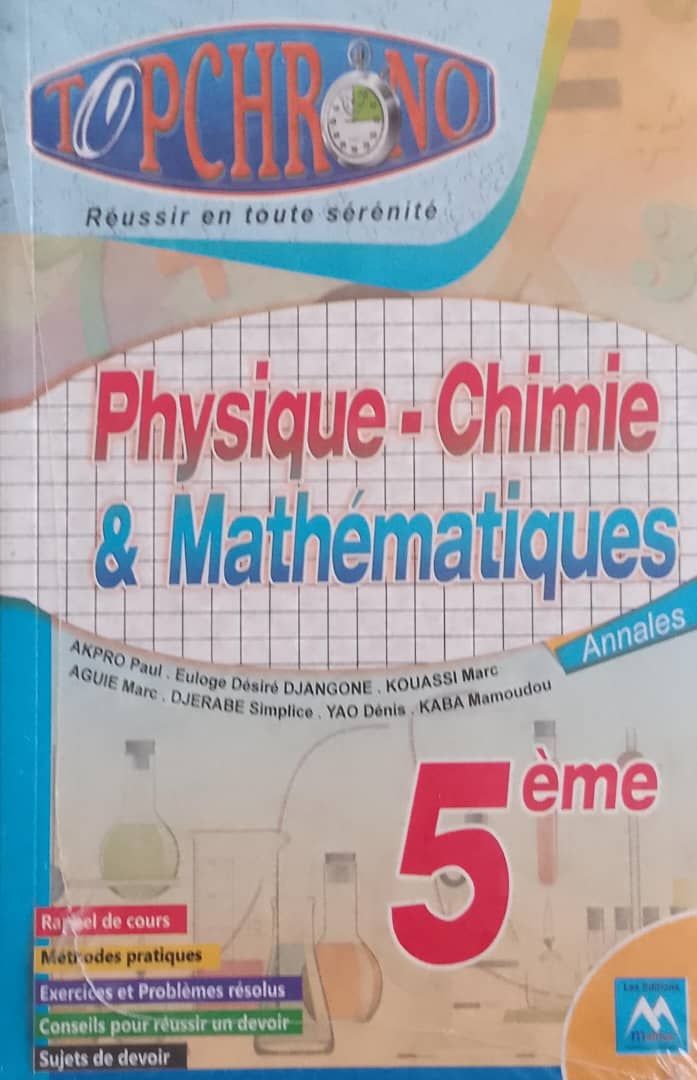 TOP CHRONO Physique-Chimie/ MATH 5ieme (Editions Matrice)