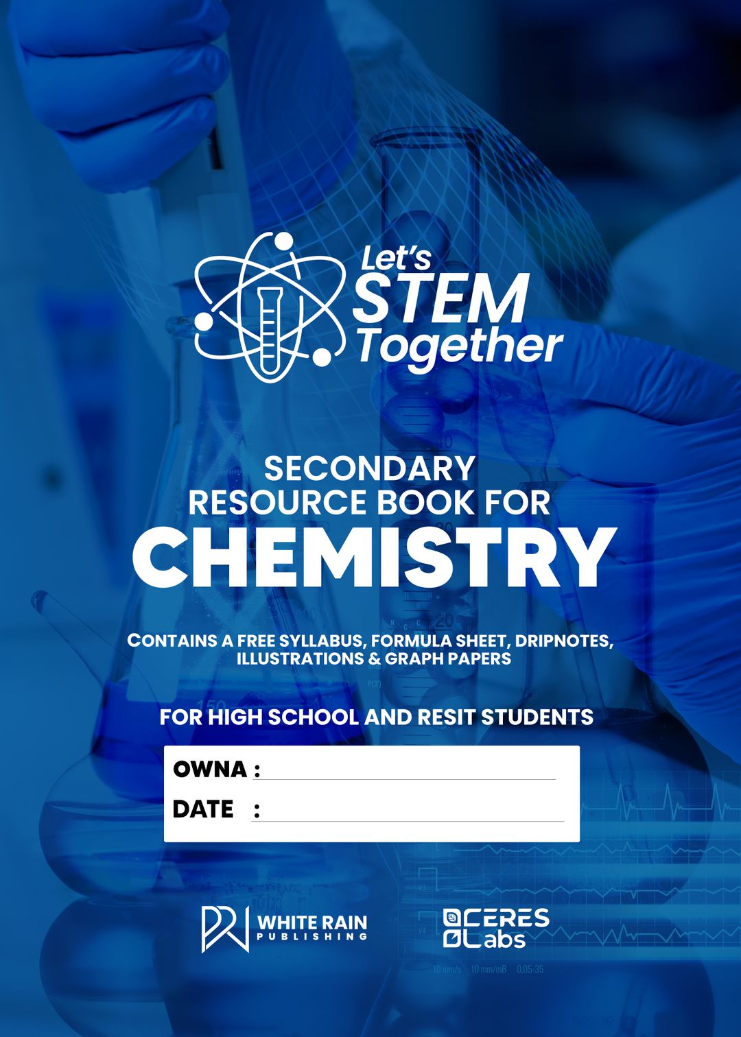 Lets Stem Together Secondary Chemistry Resource Book