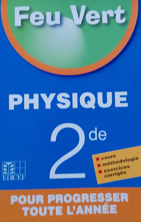 Physique (Feu Vert) - (EDICEF) 2nd