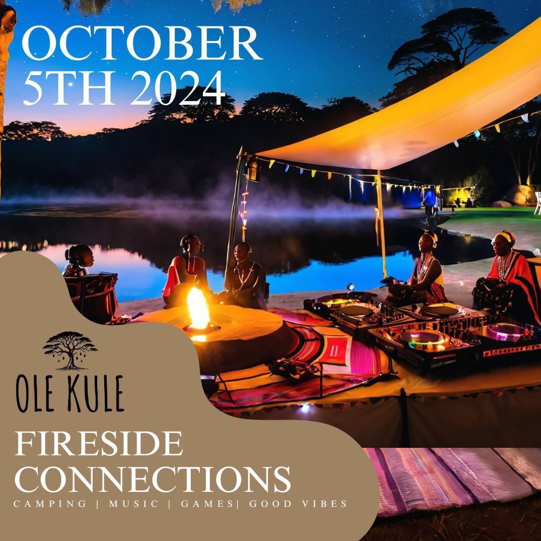 Ole Kule Fireside Connections