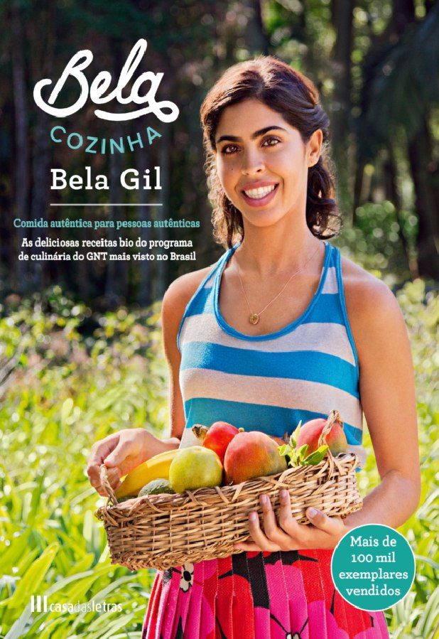 Bela Cozinha - Bela Gil | book cooking