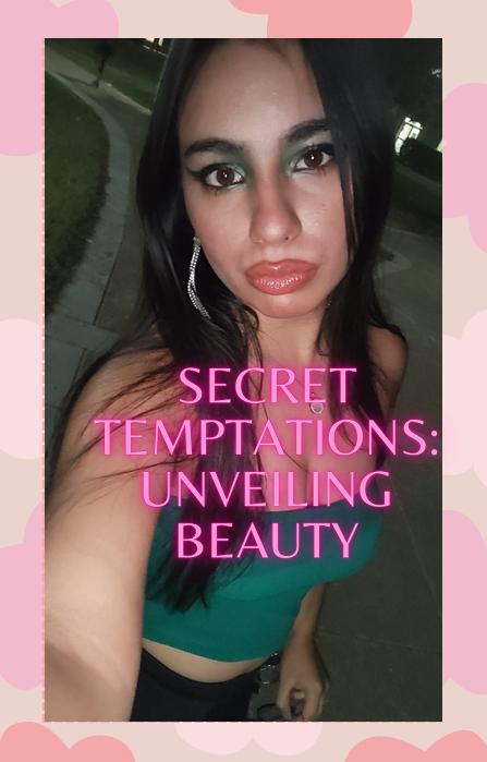 Secret Temptations: Unveiling Beauty