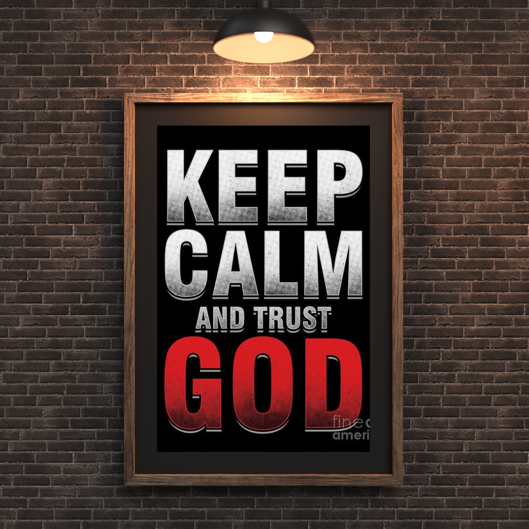 Tableau décoratif - Keep calm and trust god