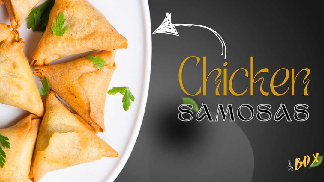 Gourmet Chicken Samosas | NEW