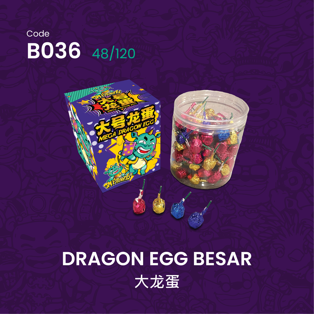 B036 | DRAGON EGG BESAR 大龙蛋