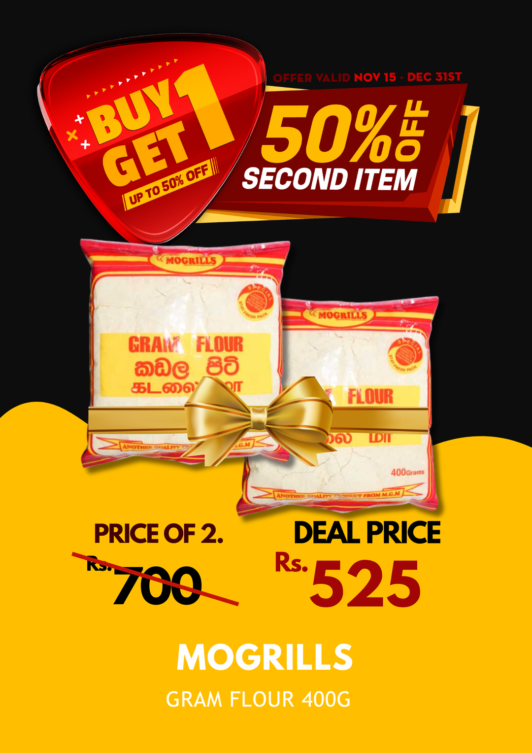 Mogrills Gram Flour 400g X 2 BOGO 50%