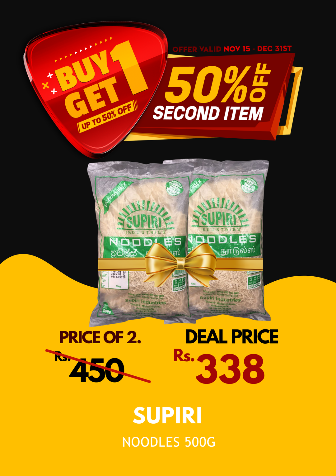 Supiri Noodles 500g X 2 BOGO 50%